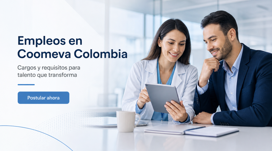 Empleos en Coomeva Colombia: cargos y requisitos